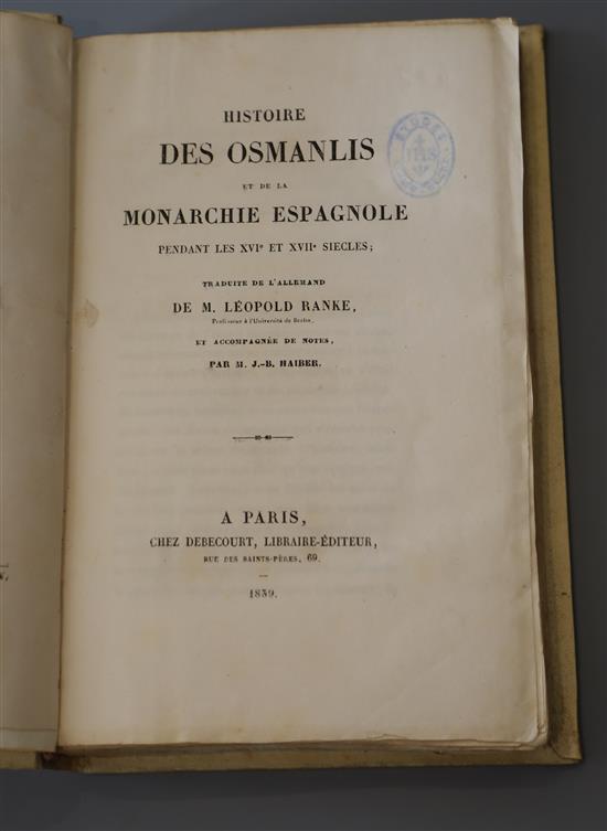Ranke, Leopold - Histoire des Osmanlis, vellum, 8vo, library stamp to title page, Chez Debecourt, Paris, 1839